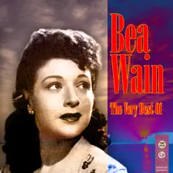 The Very Best Of - Bea Wain The Very Best Of - Bea Wain