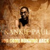 You Come Running back - Single