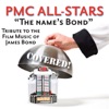 The Names Bond (PMC All-Star Tribute to the Music from Bond Fims)