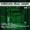 Mellomania Album Sampler, Vol. 1, 2005