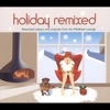 Holiday Remixed