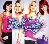 Bad Candy