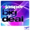 Big Deal - jasper lyrics