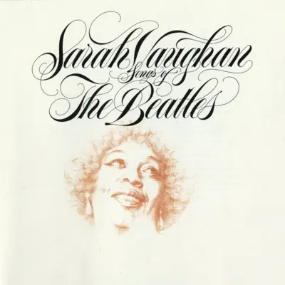 Songs of the Beatles - Sarah Vaughan Songs of the Beatles - Sarah Vaughan