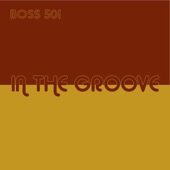 Boss 501 - In the Groove