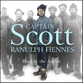 Captain Scott - Ranulph Fiennes