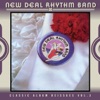 New Deal Rhythm Band - There's a Boat That's Leavin' Soon for New York