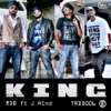 K.I.N.G. (feat. J Hind) - Single
