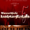 Wanna Move Instrumentals, Vol. 5