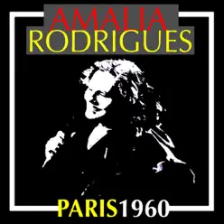 Amalia Rodrigues: Paris 1960 (Remastered) - Amália Rodrigues