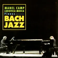 Bach Jazz by Manel Camp & Ludovica Mosca album reviews, ratings, credits