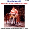 Buddy Merrill & His Hawaiian Guitars