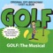 Plaid - Golf: The Musical Original Cast lyrics