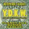 Y.D.K.W. (You Don't Know Why) [ feat. Planet Asia, Banish & Kahlee] - EP album lyrics, reviews, download