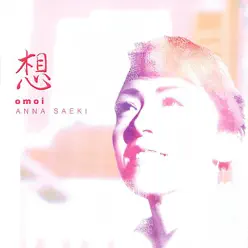 Omoi - Anna Saeki Omoi - Anna Saeki