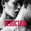 Classical Seduction!