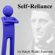 Ralph Waldo Emerson - Self-Reliance