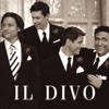 Il Divo - Regresa a Mi (Unbreak My Heart)