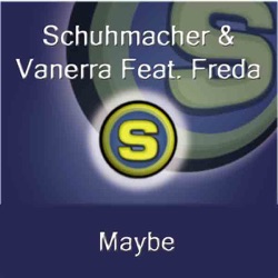 Schuhmacher - Maybe (Radio Version) [feat. Freda]