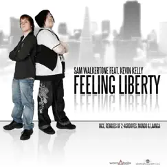 Feeling Liberty by Sam Walkertone album reviews, ratings, credits