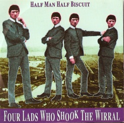 FOUR LADS WHO SHOOK THE WIRRAL cover art