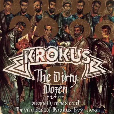 The Dirty Dozen - Krokus