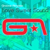 Love Sweet Sound, 2008