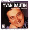 Yvan Dautin : Les plus belles chansons
