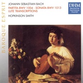 Bach: Partita, BWV 1004 & Sonata, BWV 1013 artwork