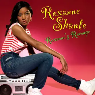 Roxanne's Revenge (Re-Recorded / Remastered) by Roxanne Shanté song reviws