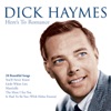 Dick Haymes - When The Red, Red Robin Comes Bob-Bob-Bobbin' Along
