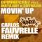 Movin' Up (Carlos Fauvrelle Remix) - Chyna Ro, DJ Mike Cruz & Inaya Day lyrics