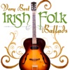 The Very Best of Irish Folk Ballads