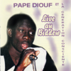 Live au Biddew - Pape Diouf & La génération consciente