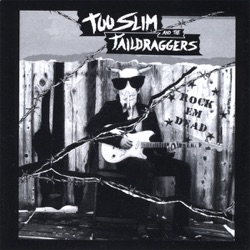 Too Slim and the Taildraggers - Double Trouble