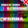 Bonzai Worx - DJ Sessions 08 (mixed By Esona)