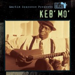 Keb' Mo' - Soon As I Get Paid