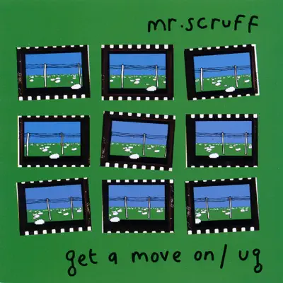 Get a Move On / Ug - EP - Single - Mr. Scruff