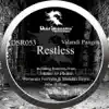 Restless (Fernando Ferreyra & Mariano Favre Remix) song lyrics