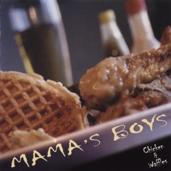 Johnny Mastro & Mama's Boys - Don't Cry Mama