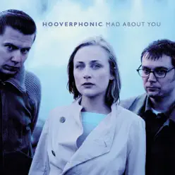 Mad About You (Remixes) - EP - Hooverphonic