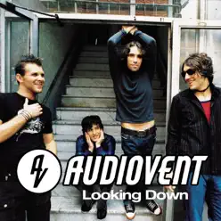 Looking Down (Single Edit) - Single - Audiovent Looking Down (Single Edit) - Single - Audiovent