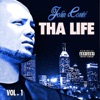 Tha Life, Vol. I