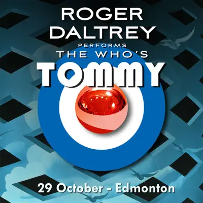 Roger Daltrey Performs The Who's "Tommy" (10/29/11 Live in Edmonton, AB) - Roger Daltrey