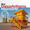 Sirup Dance Anthems «Miami 2010», 2010