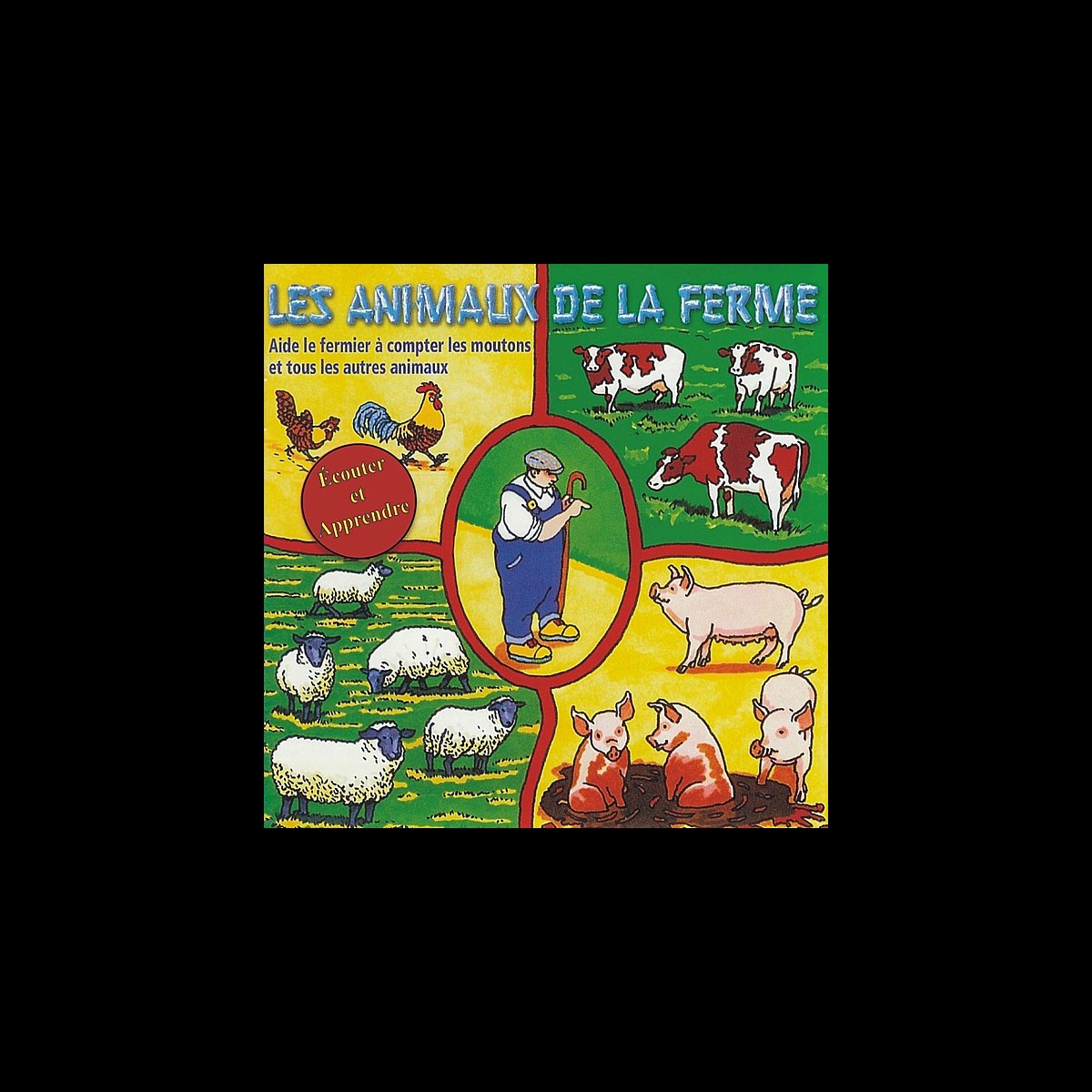 ‎Écouter Et Apprendre - Les Animaux de la Ferme de Chanteurs Pour ...