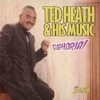 Ted Heath and His Music - Soho