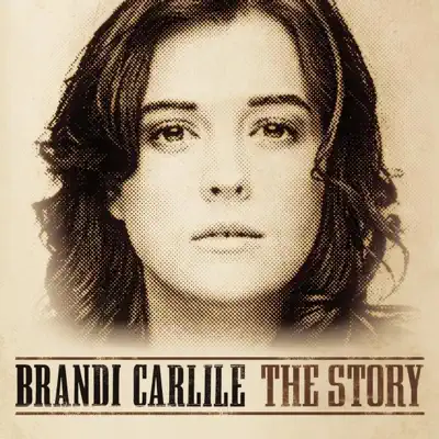 The Story - Brandi Carlile