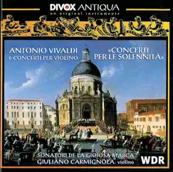 Vivaldi: Violin Concertos - Concerto for Strings by Sonatori de la Gioiosa Marca & Giuliano Carmignola album reviews, ratings, credits