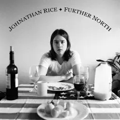 Further North - Johnathan Rice